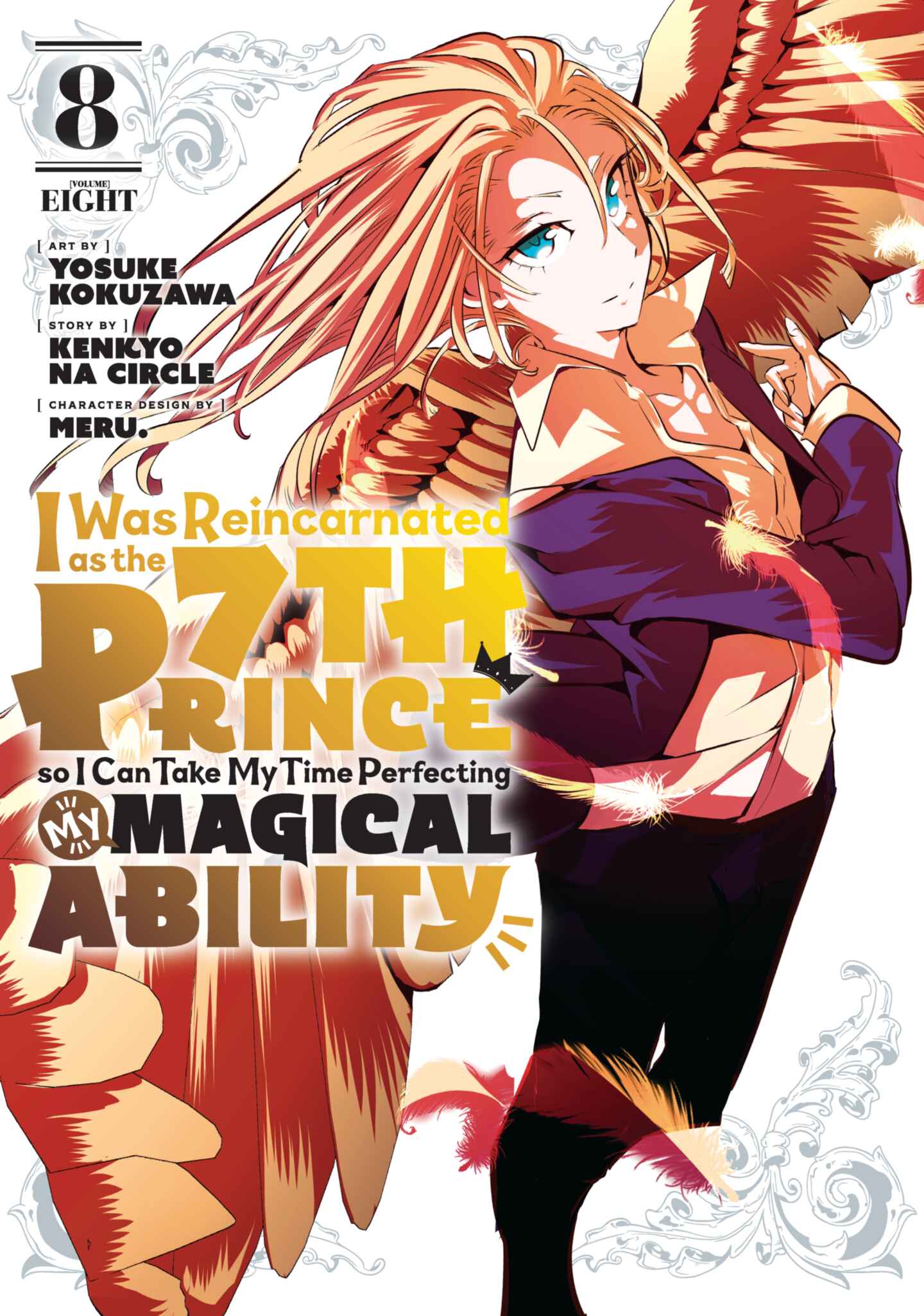 I Was Reincarnated as the 7th Prince so I Can Take My Time Perfecting My Magical Ability, Volume 8